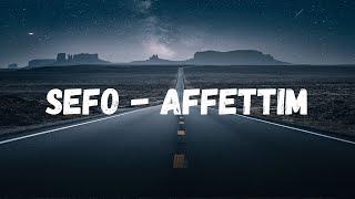 Sefo - Affettim sözlerilyrics