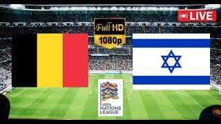 LIVE Belgium vs Israel  UEFA Nations League 2024  Match Today Watch Streaming pes21gameplay