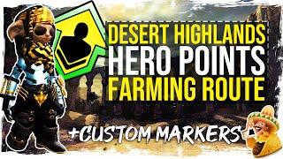 Guild Wars 2 - Hero Points Farming Route - Desert Highlands - with Custom Markers