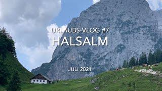 Berchtesgaden Wanderung zur Halsalm - Urlaubs Vlog #7