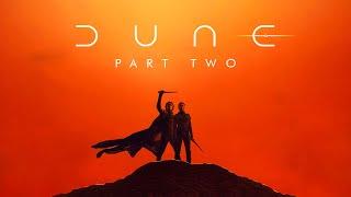 Why DUNE PART 2 Is The Most Anticipated Movie Of The Year