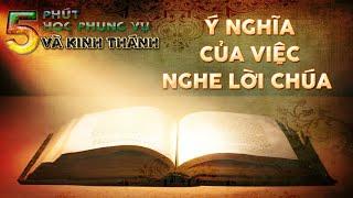 LM. Vinhsơn Nguyễn Thế Thủ   Ý nghĩa của việc nghe lời Chúa