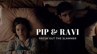 Pip and Ravi  Fresh Out The Slammer  A Good Girls Guide To Murder