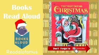 The Night Before Christmas Clement C MooreCorrine Malvern Golden Book Read Aloud Read Along