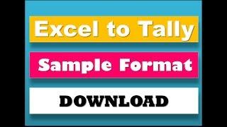 Excel to Tally Sample Data Formats Download  EazyAUTO4 ExceltoTally