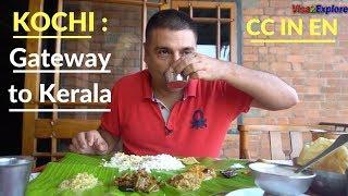 Kochi Fort kochi Episode  1 Kerala Tourism  Things to do in Kochi