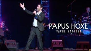 Vache Amaryan - Papus Hoxe 2019   Official Music Video 