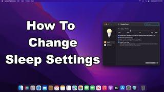 How To Change Sleep Settings On Mac Including How To Setup Sleep Schedule  Quick & Easy Guide