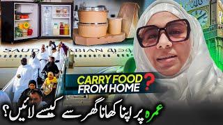 Carry Home Made Food On Umrah Trip   Khana sath airline main kesy layen??  Useful tips for Umrah