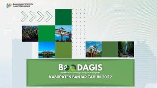 Videografis Data Strategis Kabupaten Banjar Tahun 2022