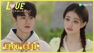 【Love Scenery】EP06 Clip  Its magical They are so predestined  良辰美景好时光  ENG SUB