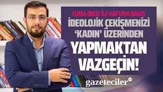 CUMHURİYET KADINI SÖYLEMİ VE HÜRRİYETTE YAŞANAN SKANDAL TENKİSAT Cuma Obuz- Gazetecilercom