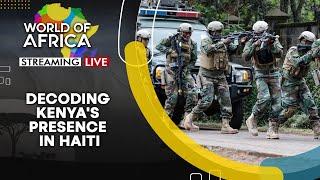 Will the Kenyan police deployed in Haiti succeed in combating Gang crime?  World of Africa LIVE