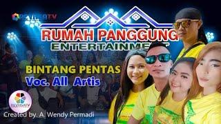 BINTANG PENTAS  VOC. ALL ARTIS  RUMAH PANGGUNG ENTERTAINMENT