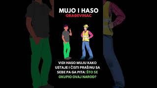 Mujo i Haso- Građevinac