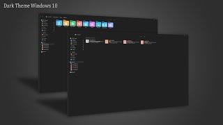 A Clean Dark Windows 10 Theme 2022