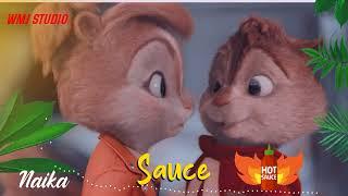 Naika - Sauce Official Music Chipmunks Version