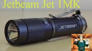 Jetbeam Jet 1MK- очень неплохой компактный фонарь