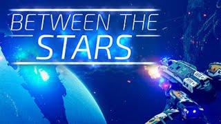 Between the Stars - Lets See Whats Out There