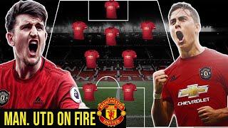 MANCHESTER UNITED POTENTIAL LINEUP WITH MAGUIRE DYBALA AND BRUNO FERNANDEZ 2019