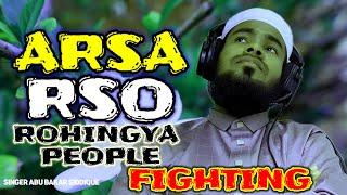 ARSARSORohingya people fighting  new rohingya song. #rohingya #refugee