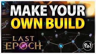 Last Epoch How to Make your Own Builds WORK ft @Dr3adful