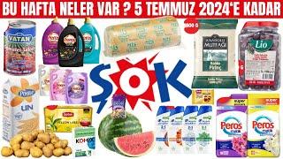 BU HAFTA ŞOKTA NELER VAR  5 TEMMUZ 2024E KADAR  ŞOK GIDA TEMİZLİK İNDİRİM KAMPANYA