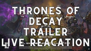 Thrones of decay Anoucment Trailer Live Reaction