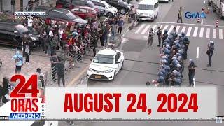 24 Oras Weekend Express August 24 2024 HD