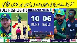 HIGHLIGHTS  IRELAND VS USA T20 World Cup Match HIGHLIGHTS  Ireland Won By 60 Runs • Pak In Super 8