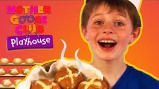 Hot Cross Buns - Mother Goose Club Playhouse Kids Video