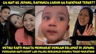 DETIK2 RAFFI NAGITA MENDARAT DI JEPANG SEDIHNYA RAYYANZA PISAH & CARIIN AA RAFATHAR TRS DI PESAWAT?