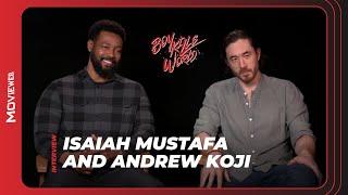 Boy Kills World Stars Isaiah Mustafa & Andrew Koji on Their Funny Rebellion  Interview