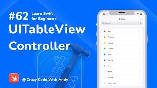 62. UITableViewController in Swift - Learn Swift For Beginners