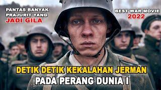 KEJAMNYA PERANG DARI SISI TENTARA JERMAN PRANCIS TERLALU OVERPOWER  ALL QUIET ON THE WESTERN FRONT