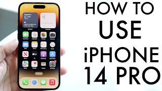 How To Use iPhone 14 ProiPhone 14 Pro Max Complete Beginners Guide