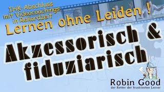 Akzessorisch und fiduziarisch Hypothek und Grundschuld