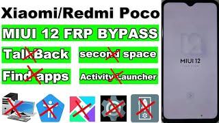 All Redmi FRP Bypass MIUI 12 Without PC  No Find apps  No second space  No Activity Launcher 2024