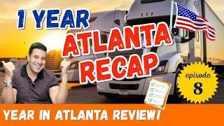 ONE YEAR Review As A Small Fleet owner How The Downfall Of Trucking Affected Our Atlanta Branch