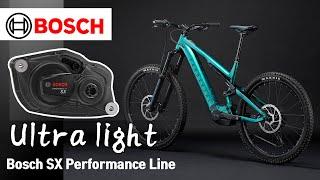 Ultra light Bosch Motors 2024 SX Perfect Match Gudie - E-MTB Gravel