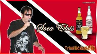 Soca Elvis - Why Yuh Leave.2011  Latest