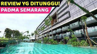 BARU BUKA SUPER MEGAH & MEWAH HOTELNYA... Padma Semarang Review  Hotel Bagus di Semarang