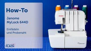 Janome MyLock 644D  Overlock Maschine  Einfädel-Tutorial