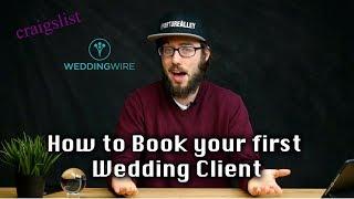 How to Get your First Wedding Client