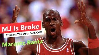 GameStop Forced MJ To Sell The Charlotte Hornets - Connect The Dots Part 24 - Marantz Rantz