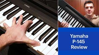Yamaha P-145 Digital Piano Review