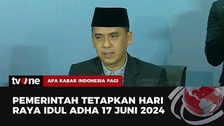 Hasil Sidang Isbat Idul Adha 2024 Jatuh pada 17 Juni  AKIP tvOne