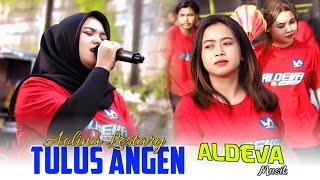 ALDEVA hadir kembali bersama AOLINA LESTARY  Spesial lagu sasak TULUS ANGEN