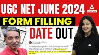 UGC NET 2024 Application Form Date Out  UGC NET Form Fill Up 2024