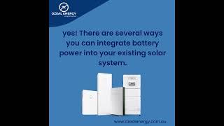 Can I add batteries to my solar power system?